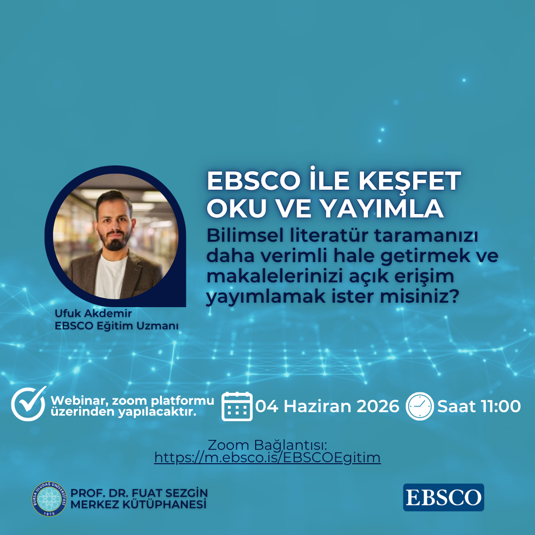 Webinar: EBSCO ile Keşfet, Oku ve Yayımla!