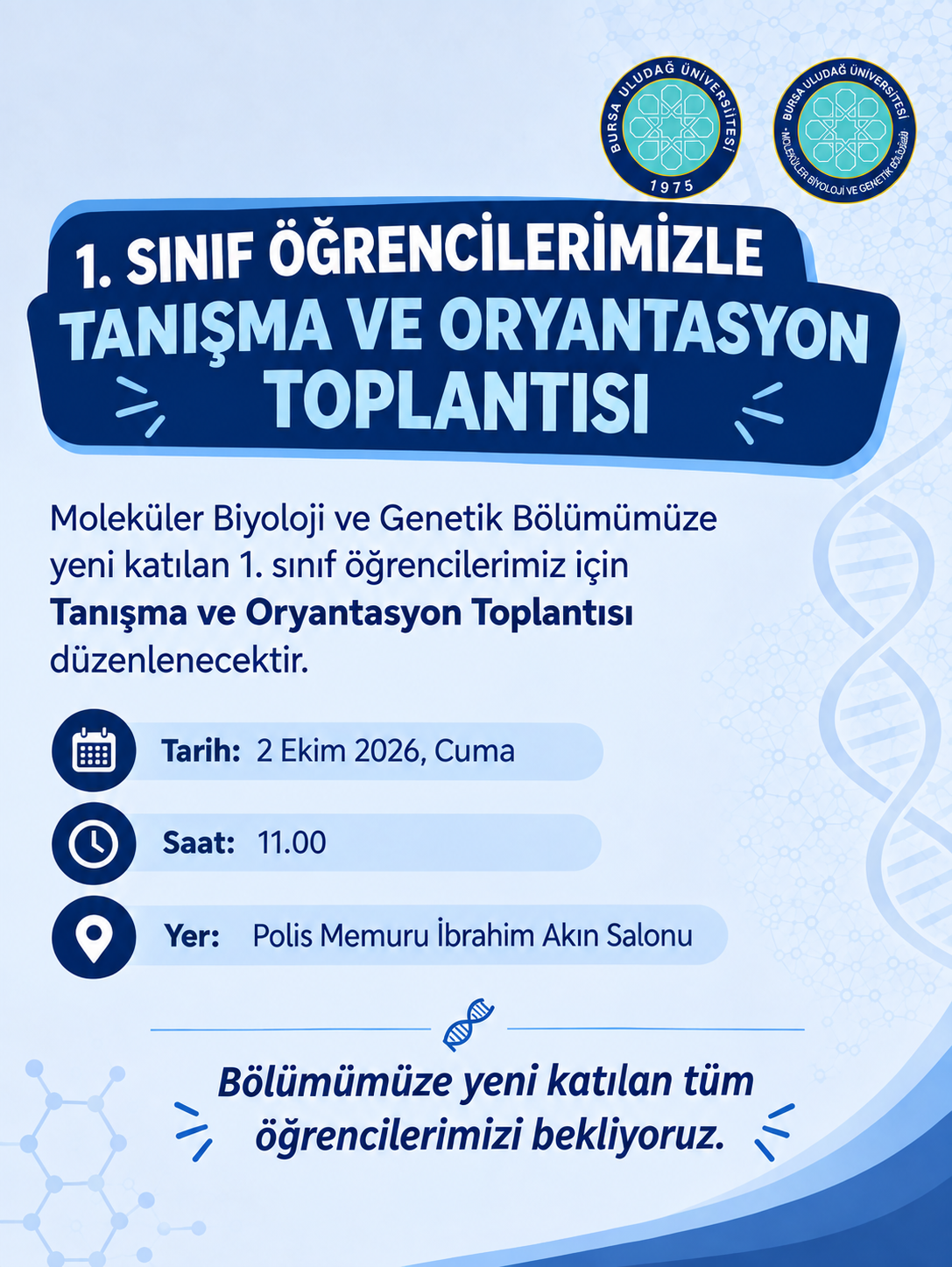 Öğrencilerimizle Tanışma ve Oryantasyon Toplantısı
