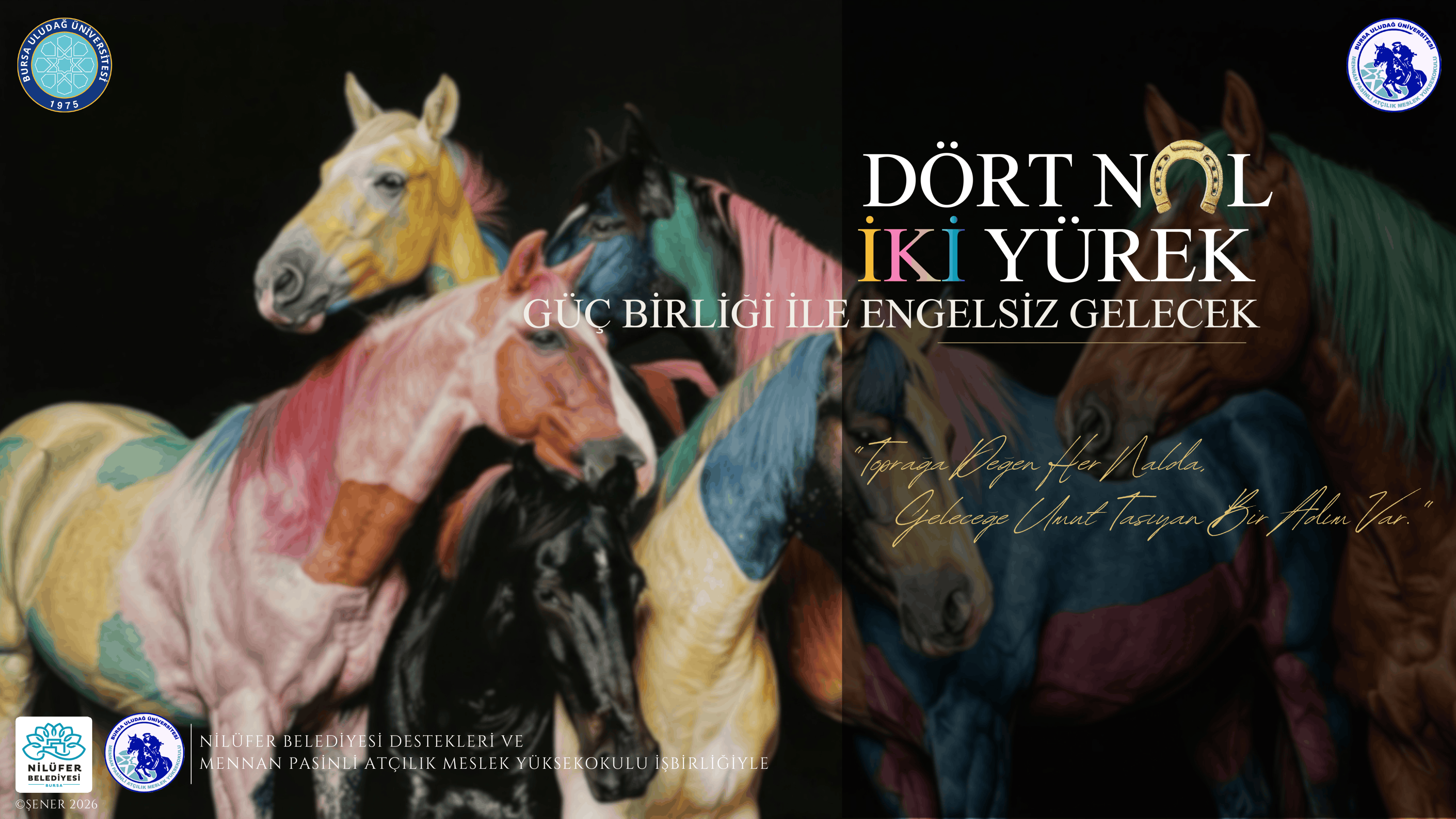 MENNAN PASİNLİ ATÇILIK MYO DÖRTNAL İKİ YÜREK, GÜÇ BİRLİĞİ İLE ENGELSİZ GELECEK” PROJESİNDE İLK ETAP BAŞARIYLA TAMAMLANDI
