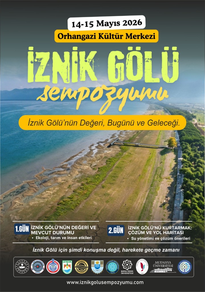 “İznik Gölü’nün Değeri, Bugünü ve Geleceği”