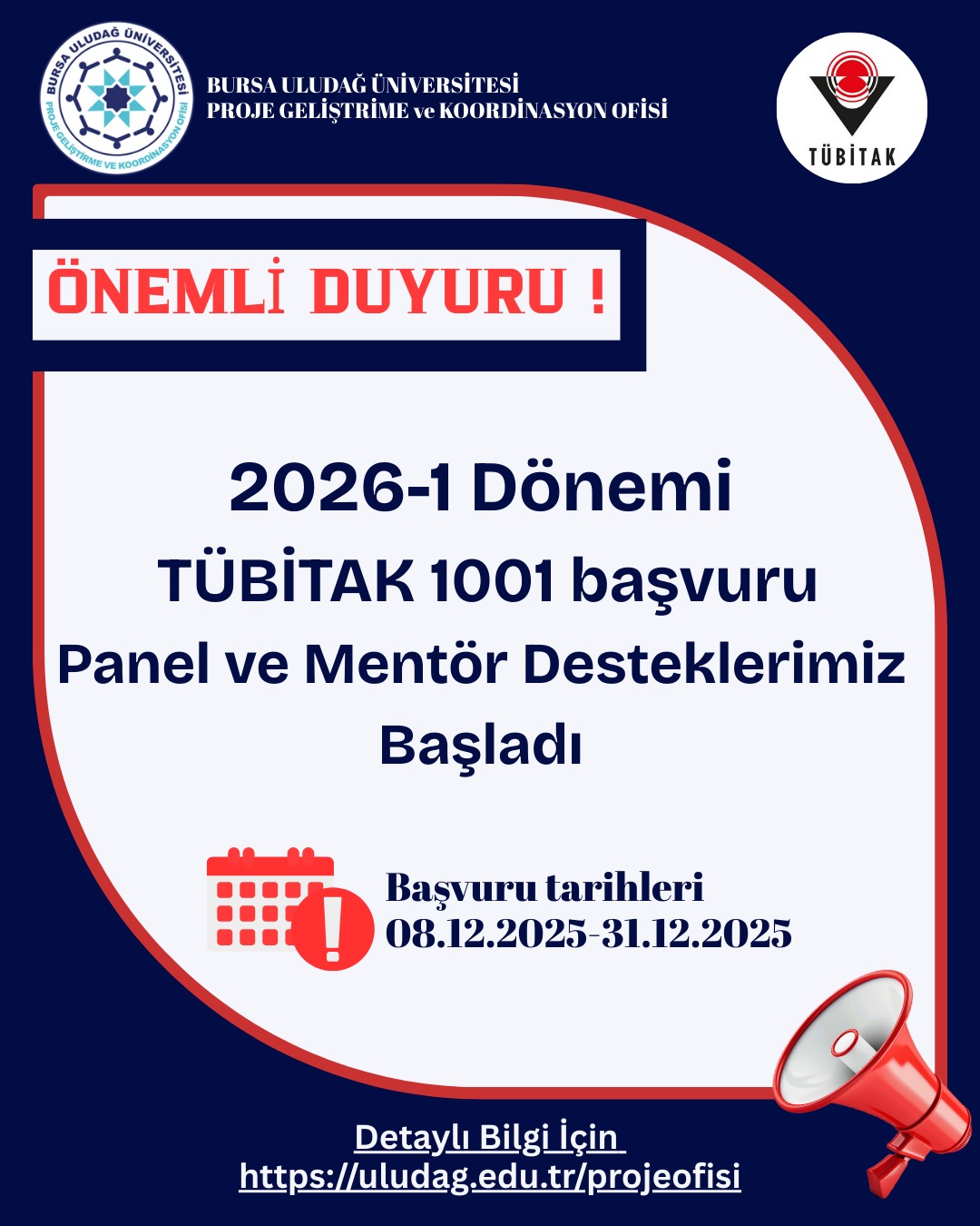 2026-1 TÜBİTAK 1001 Dönemi Panel ve Mentör Desteği | PROJE