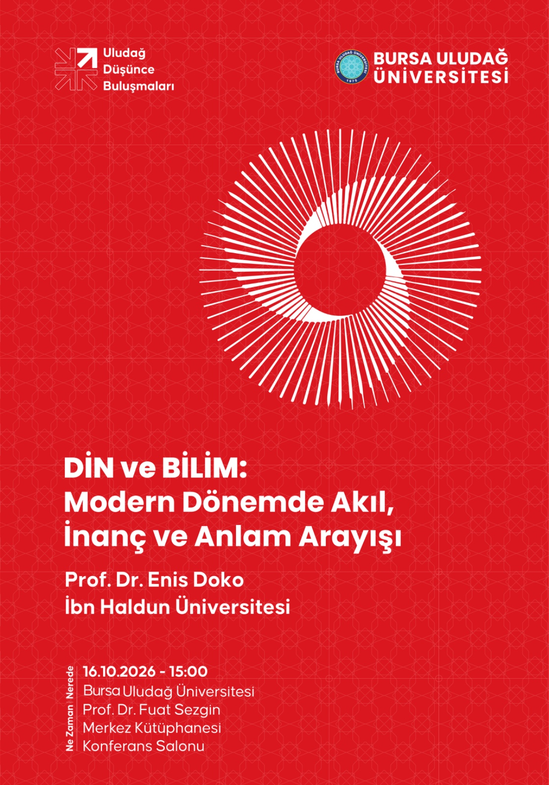 DİN ve BİLİM: Modern Dönemde Akıl, İnanç ve Anlam Arayışı