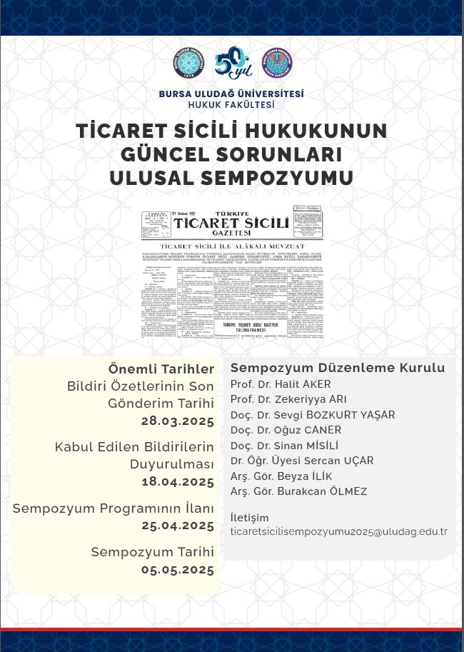 Ticaret Sicili Hukukunun Güncel Sorunları Ulusal Sempozyumu