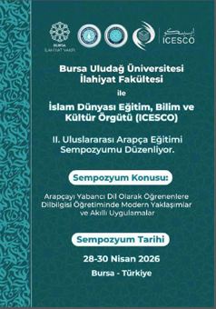 II. Uluslararası Arapça Eğitimi Sempozyumu