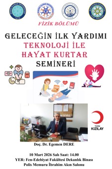 Geleceğin İlk Yardımı Teknoloji ile Hayat Kurtar Semineri