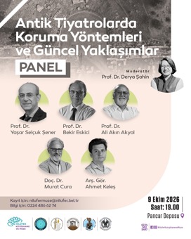 Antik Tiyatrolarda Koruma Yöntemleri ve Güncel Yaklaşımlar Paneli
