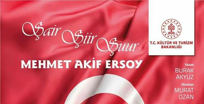 ‘Mehmet Akif Ersoy’ konulu tiyatro oyunu: ‘Şair Şiir Şuur’