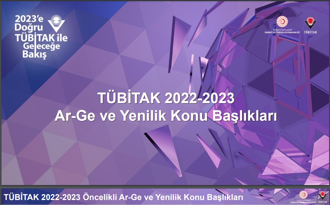 TÜBİTAK 2022-2023 Ar-Ge ve Yenilik Konu Başlıkları raporu yayımlandı