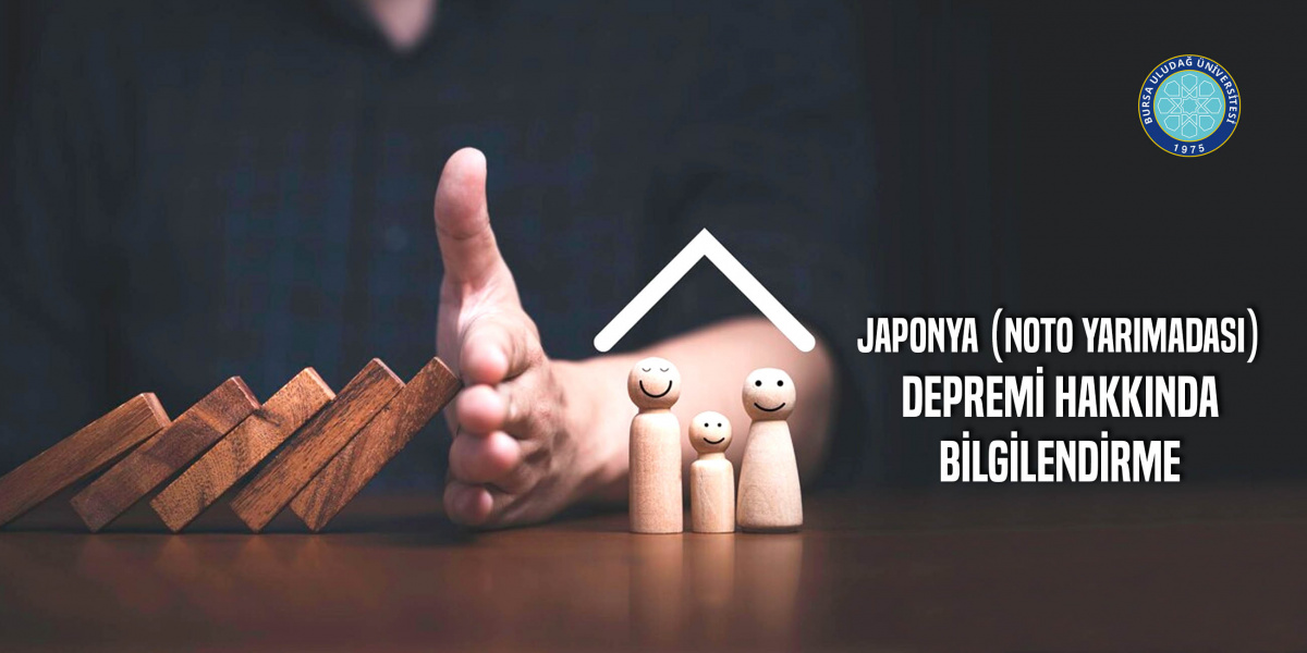 JAPONYA (NOTO YARIMADASI) DEPREMİ HAKKINDA BİLGİLENDİRME