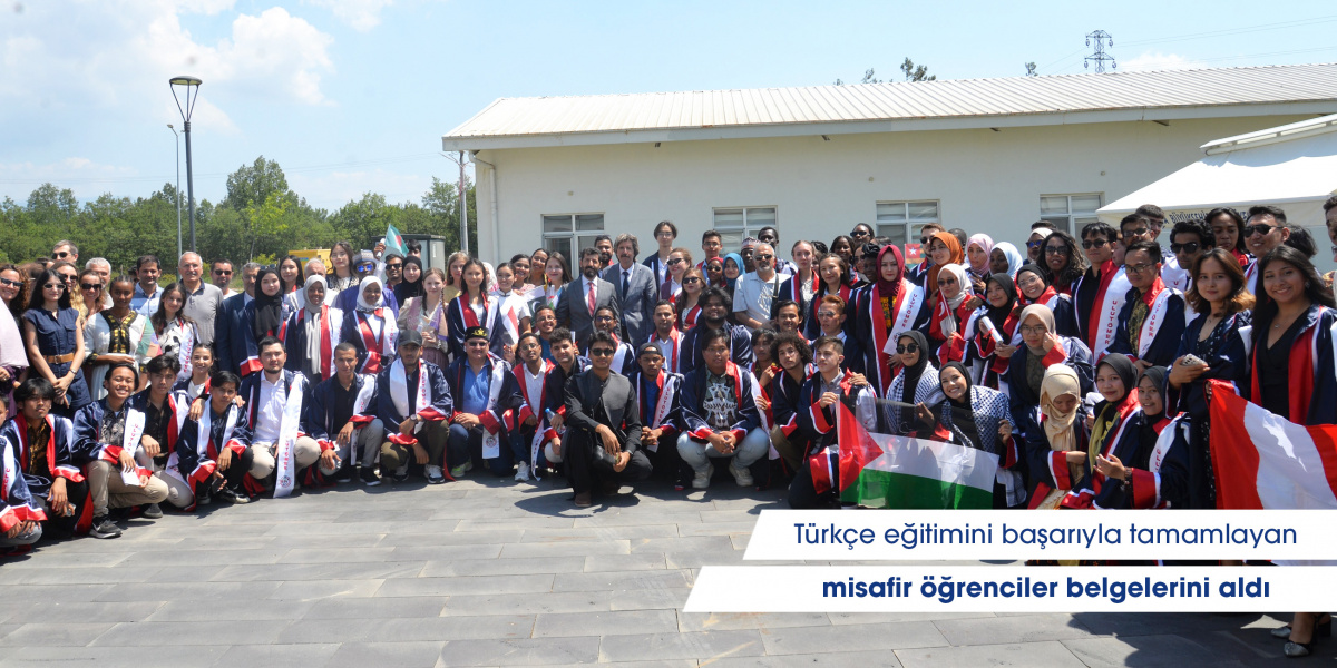 Türkçe eğitimini başarıyla tamamlayan misafir öğrenciler belgelerini aldı