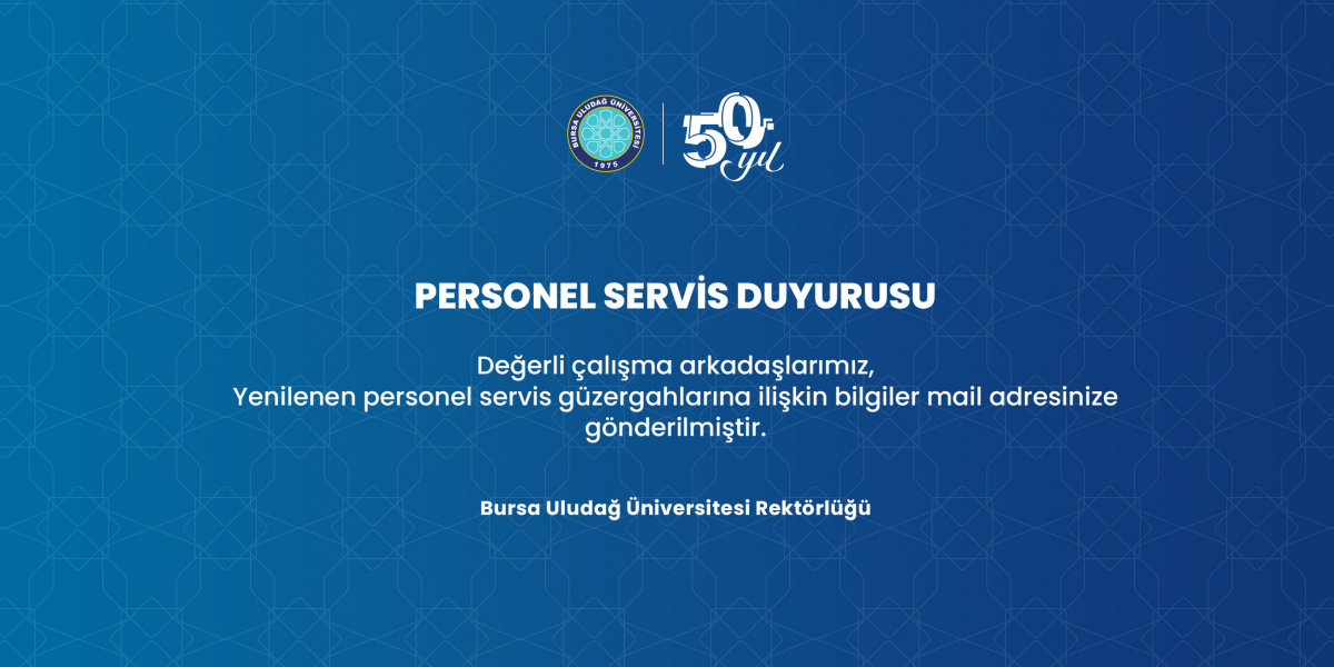 Personel Servis Güzergahları Hakkında Duyuru