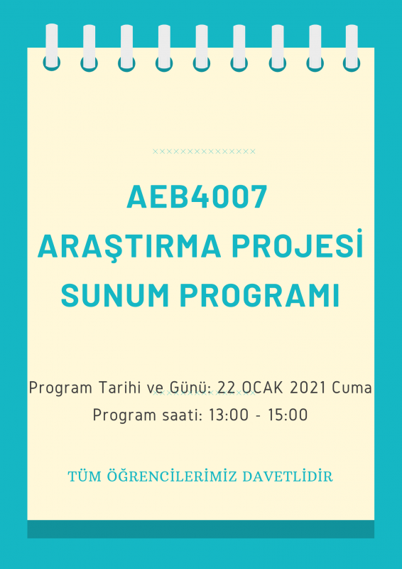  AEB4007 ARAŞTIRMA PROJESİ SUNUM PROGRAMI 