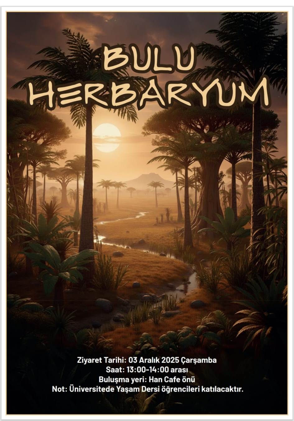 Üniversitede Yaşam dersi öğrencilerine yönelik