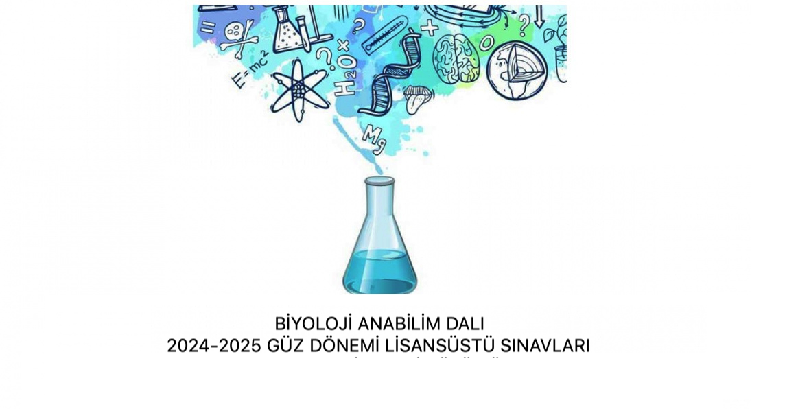  2024-2025 GÜZ DÖNEMİ LİSANSÜSTÜ SINAVLARI 