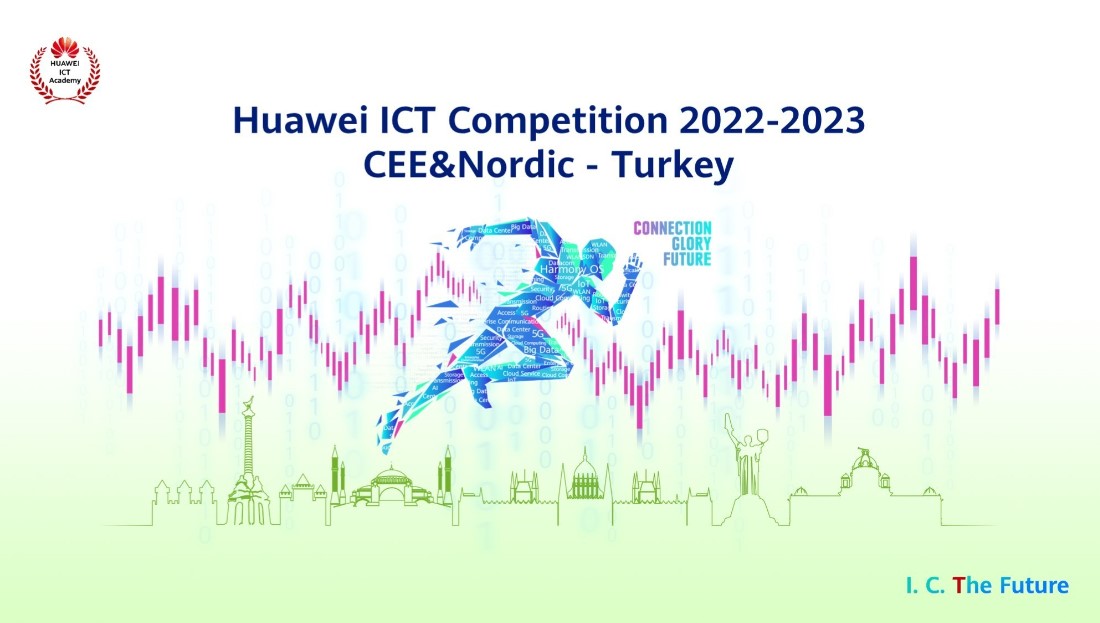 HUAWEI ICT Yarışması ve Uzman Sertifikaları