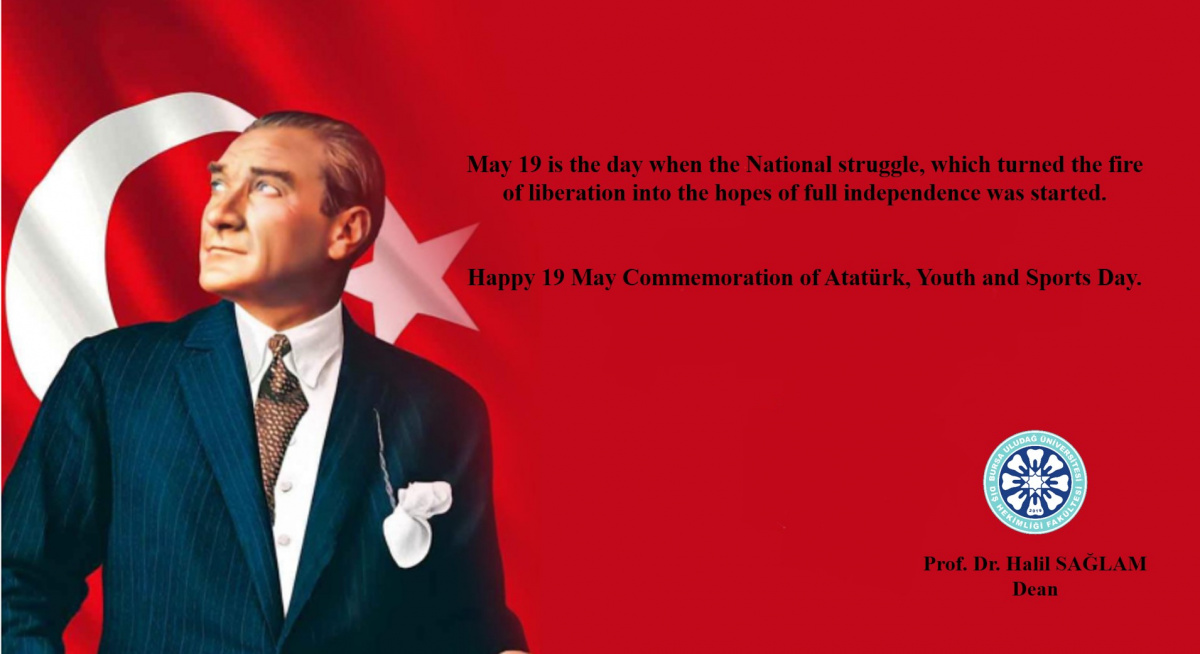 HAPPY 19 MAY COMMENTARY OF ATATÜRK, YOUTH AND SPORTS DAY