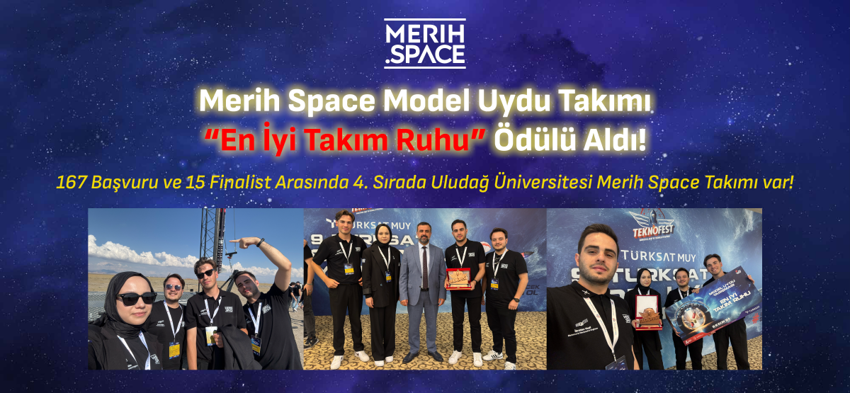 Merih Space Model Uydu Takımı En İyi Takım Ruhu Ödülü Aldı!