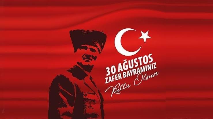 30 Ağustos Zafer Bayramımız Kutlu Olsun