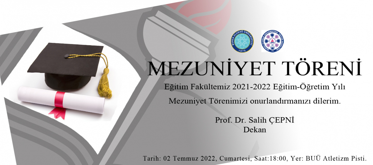 2021-2022 Akademik Yılı Mezuniyet Töreni