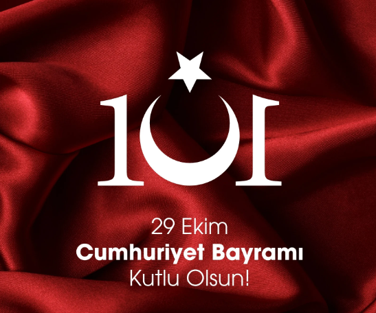 Cumhuriyetimizin 101. Yılı kutlu olsun.