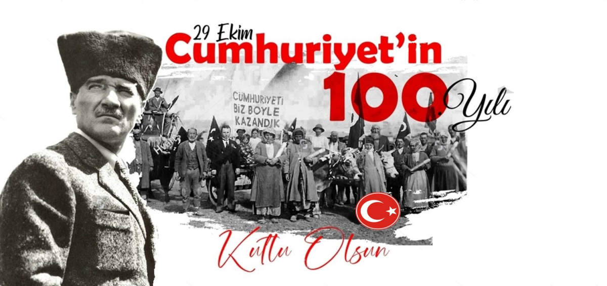 Türkiye Cumhuriyeti 100 Yaşında!