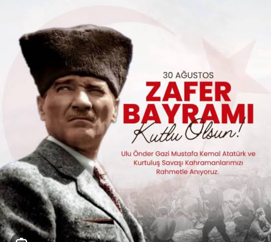 30 Ağustos Zafer Bayramımız kutlu olsun.