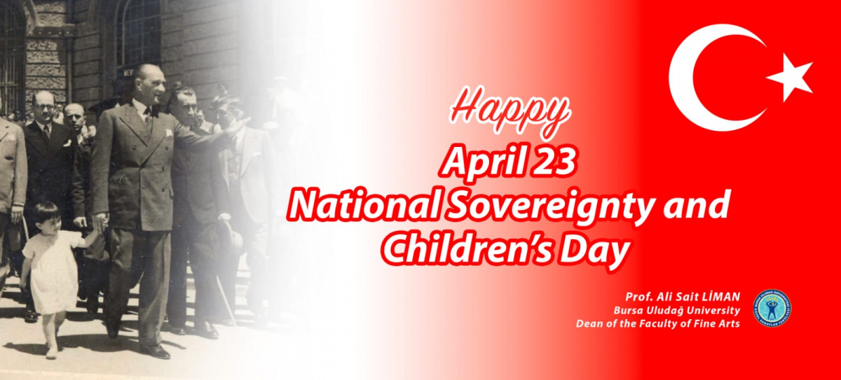 HAPPY APRIL 23 NATIONAL SOVEREIGNTY AND CHILDREN'S DAY