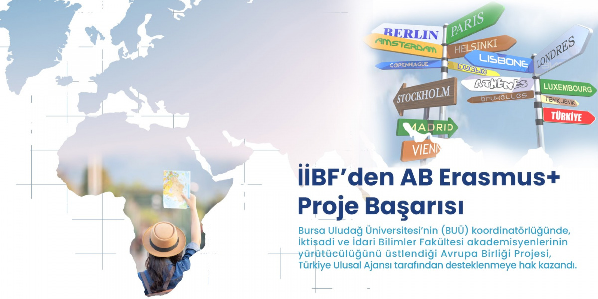 İİBF’den AB Erasmus+ Proje Başarısı