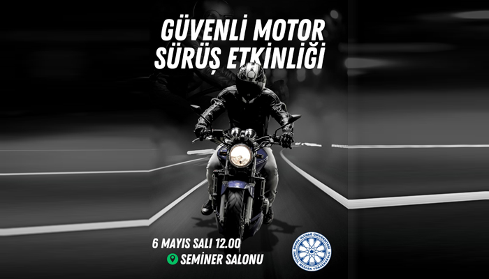 Güvenli Motor Sürüş Etkinliği
