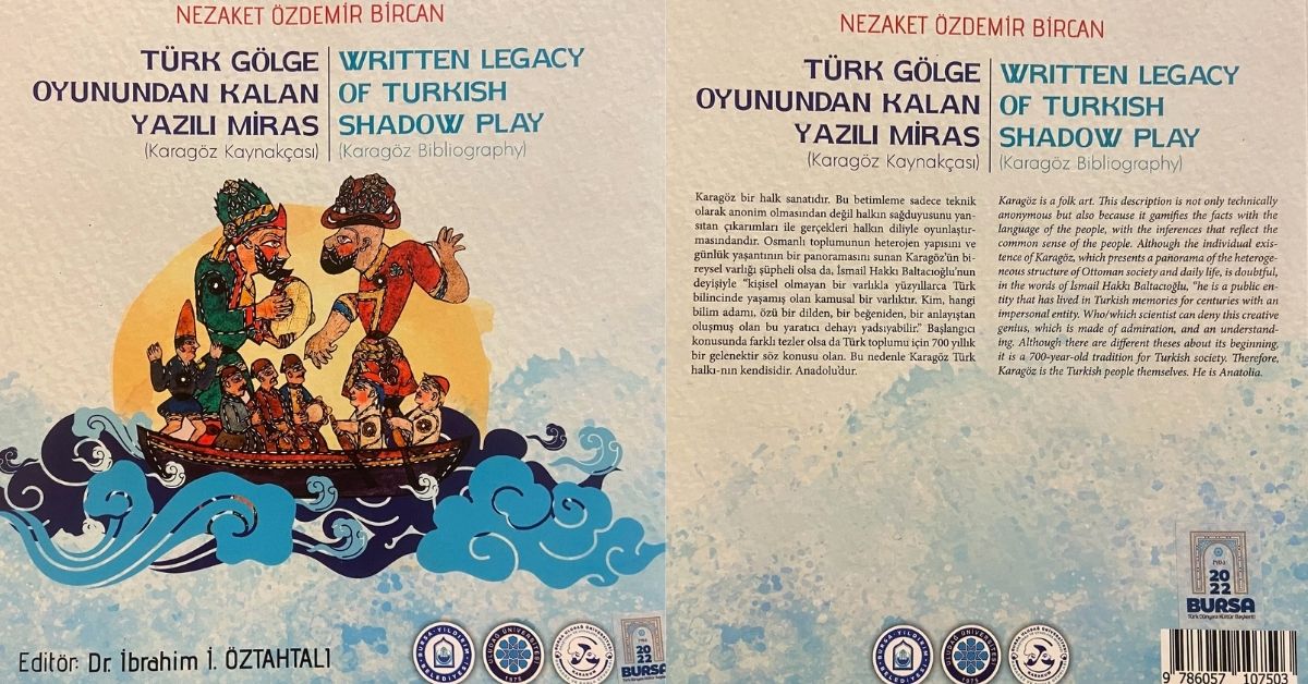 TÜRK GÖLGE OYUNUNDAN GERİYE KALAN YAZILI MİRAS - WRITTEN LEGASY OF TURKISH SHADOW PLAY