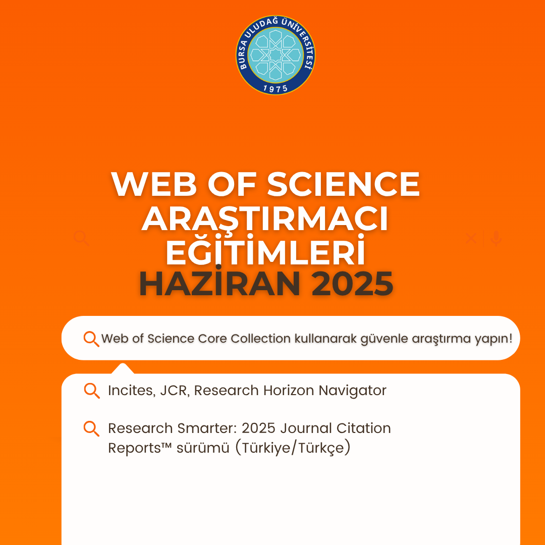Incites, JCR, Research Horizon Navigator: Araştırmacılar için Araştırma Stratejisi ve Performansı