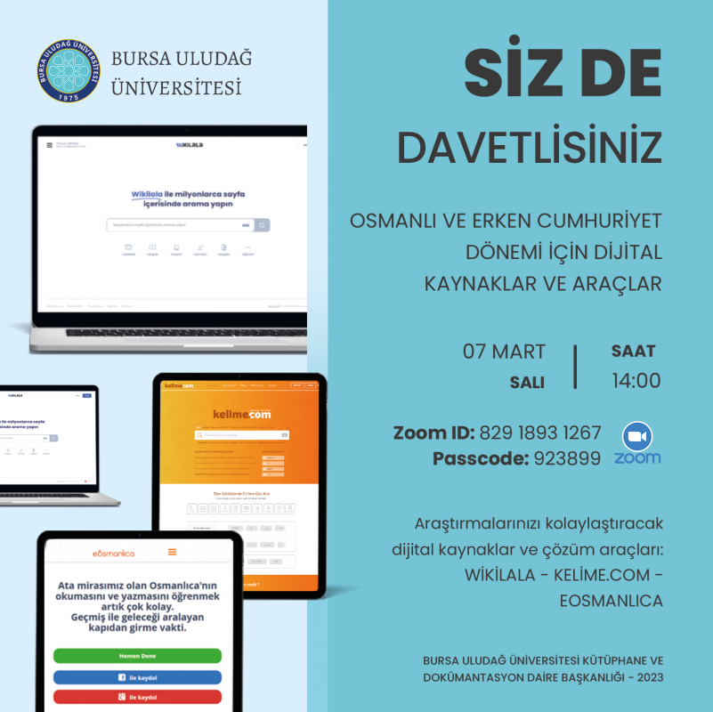 Osmanlı ve Erken Cumhuriyet Dönemi İçin Dijital Kaynaklar ve Araçlar (07 Mart 2023 Salı 14.00)