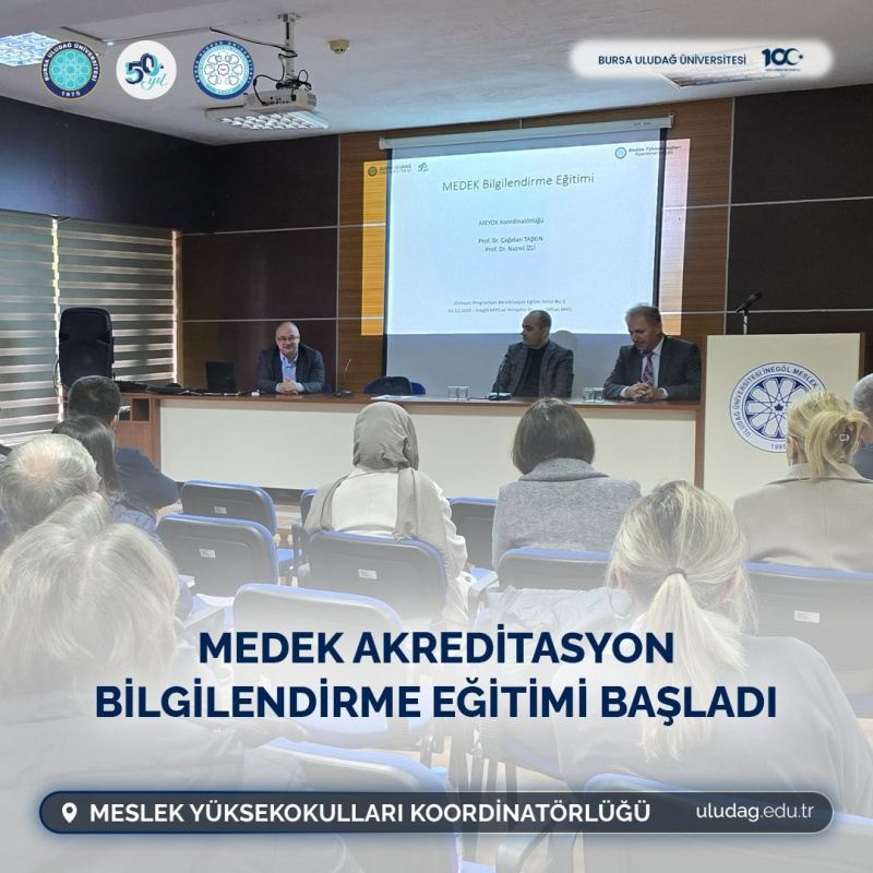  İnegöl MYO'nda MEDEK Bilgilendirmesi Yapıldı 