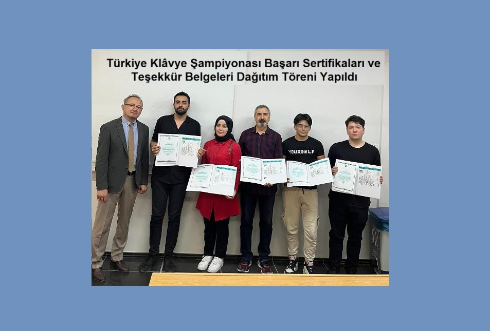 Sağlık Hizmetleri MYO Türkiye Klavye Şampiyonası Sertifika Töreni Yapıldı