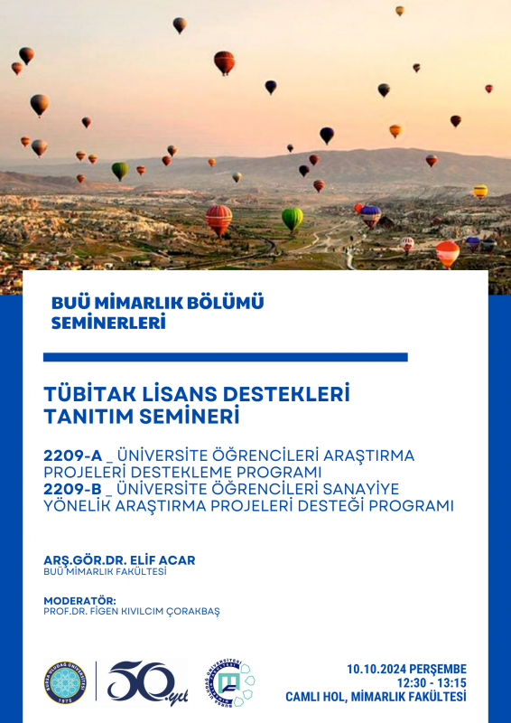 TÜBİTAK Lisans Destekleri Tanıtım Semineri