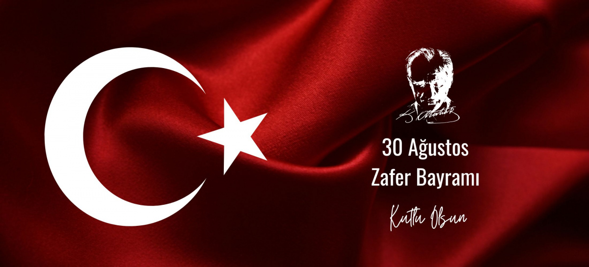  30 Ağustos Zafer Bayramımız Kutlu Olsun 