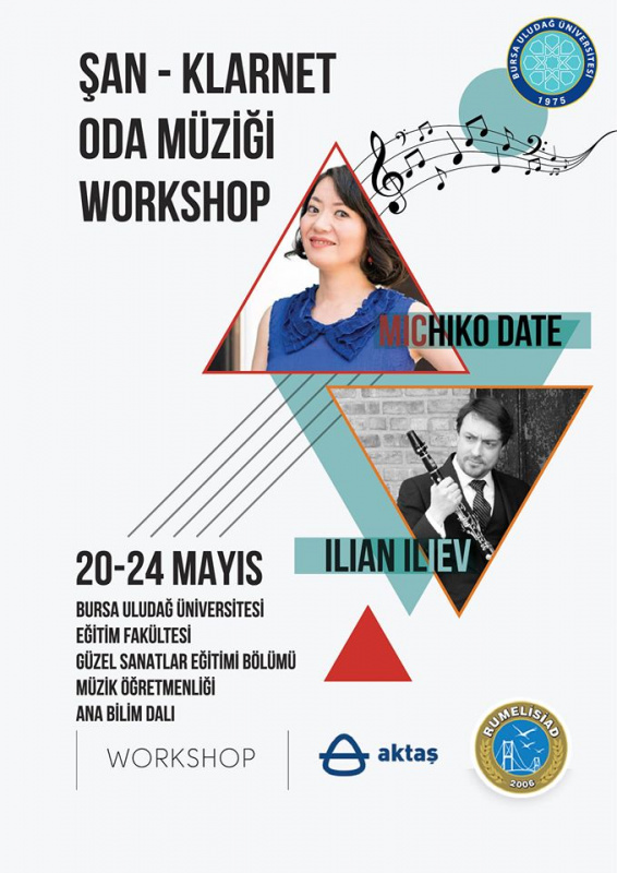  Şan Klarnet Oda Müziği Workshop Mıchiko Date Ilıan Ilıev 20-24 Mayıs 2019 