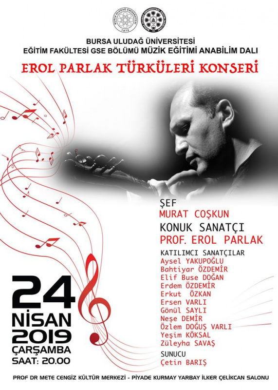  Erol Parlak Türküleri Konseri 24 NiSAN 2019 