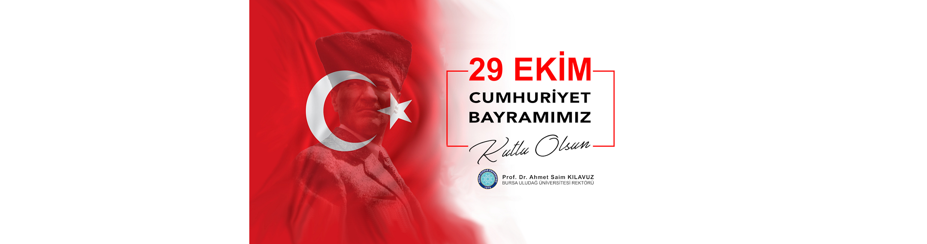  29 Ekim Cumhuriyet Bayramımız Kutlu Olsun 