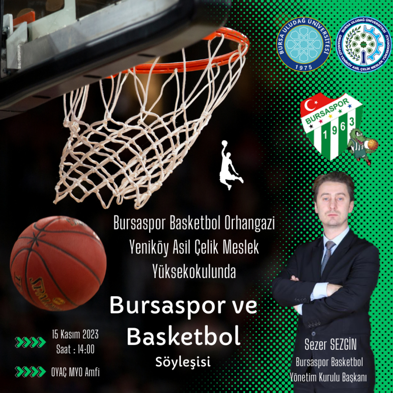 Bursaspor Basketbol Orhangazi Yeniköy Asil Çelik Meslek Yüksekokulunda