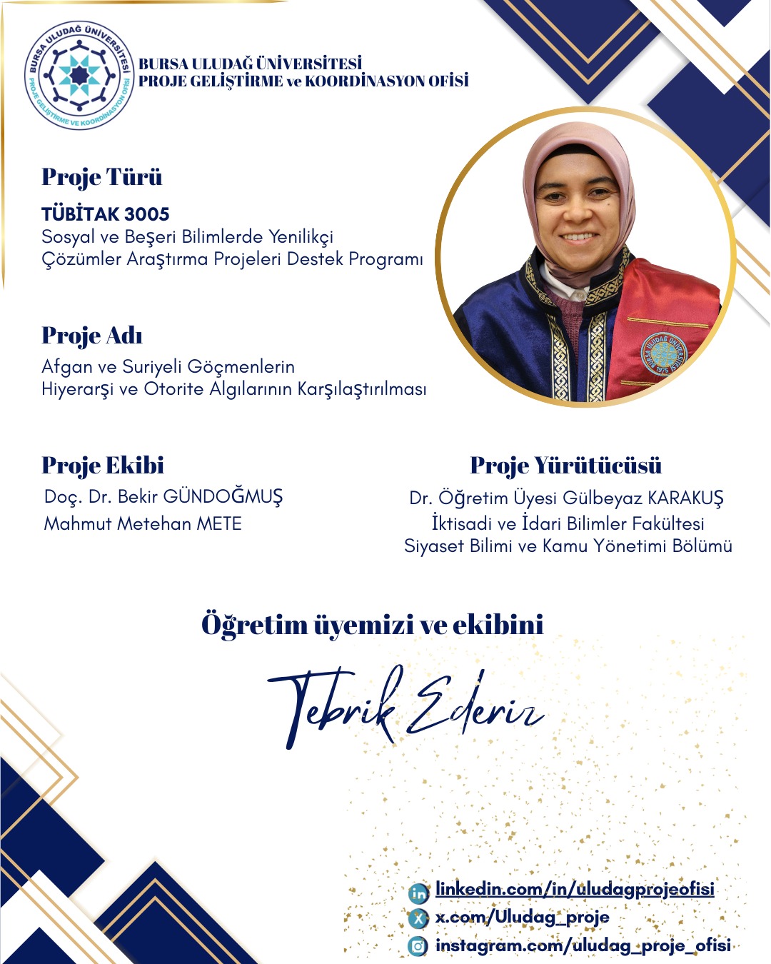 Üniversitemizden TÜBİTAK 3005 Başarısı (Dr. Öğretim Üyesi Gülbeyaz Karakuş)
