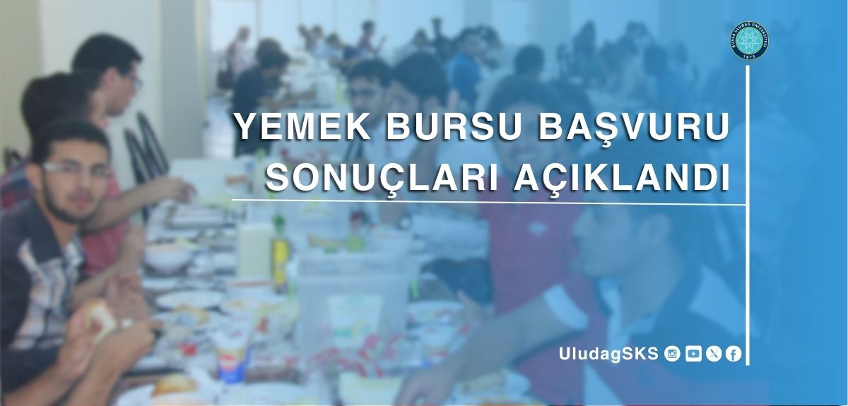 YEMEK BURSU BAŞVURU SONUÇLARI AÇIKLANDI