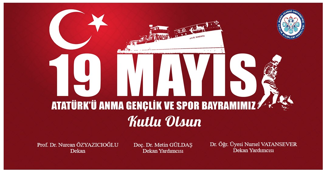 19 Mayıs Atatürk'ü Anma ve Gençlik Bayramımız Kurlu Olsun