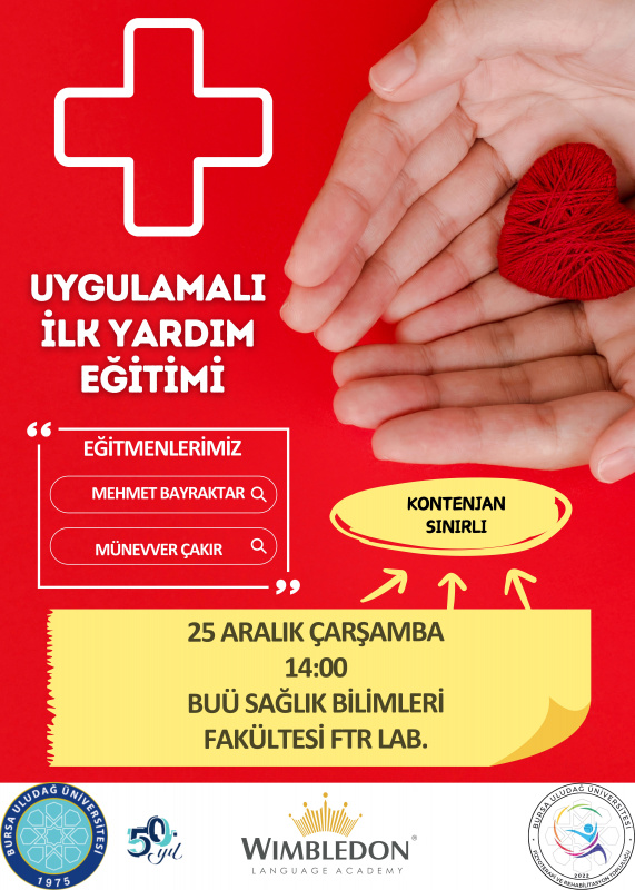 Uludağ FTR Topluluğu ve Fizyoterapi ve Rehabilitasyon Bölümünden Uygulamalı İlk Yardım Eğitimi