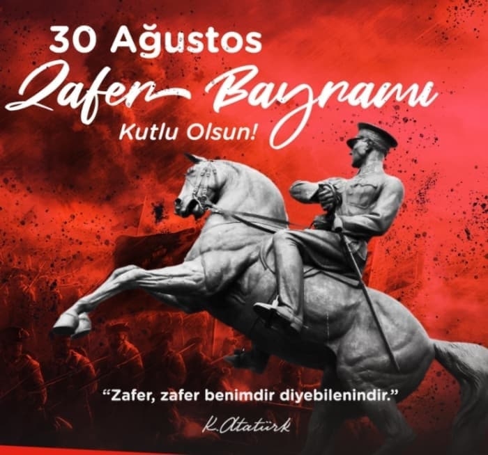 30 Ağustos Zafer Bayramımız Kutlu Olsun