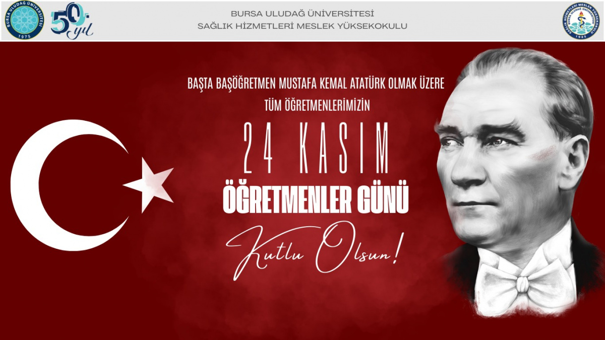 24 Kasım Öğretmenler Günü Kutlu Olsun