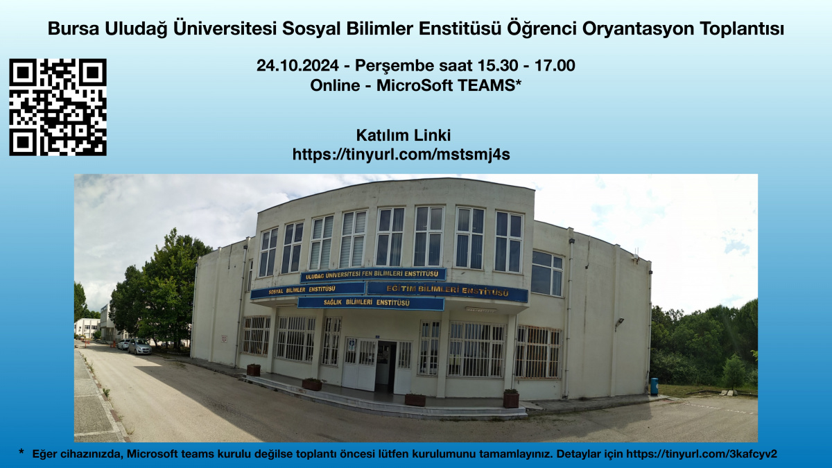  Bursa Uludağ Üniversitesi Sosyal Bilimler Enstitüsü Öğrenci Oryantasyon Toplantısı 