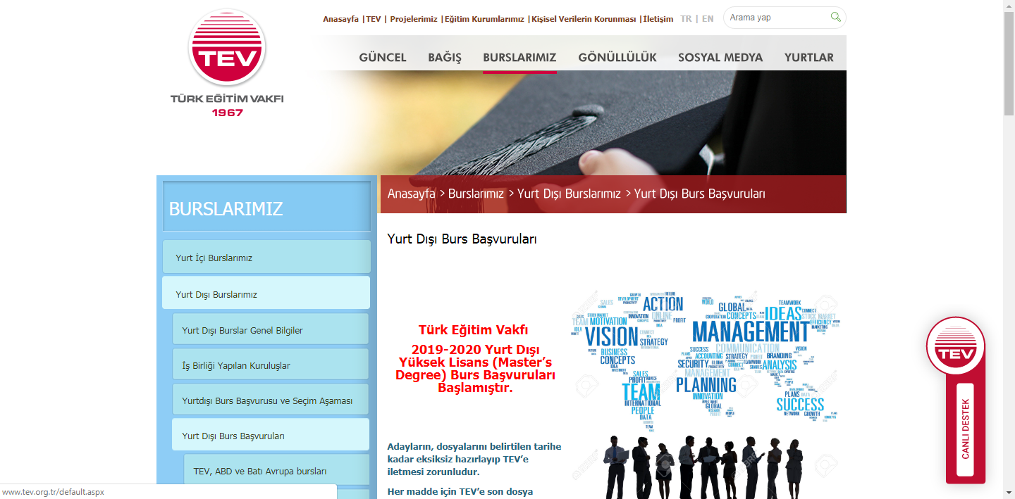  Türk Eğitim Vakfı   2019-2020 Yurt Dışı Yüksek Lisans Burs Başvuruları Başlamıştır. 