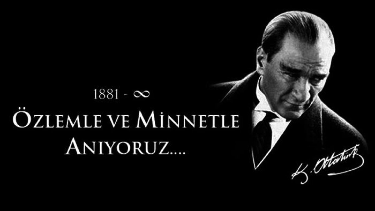 10 Kasım Atatürk'ü Anma Günü