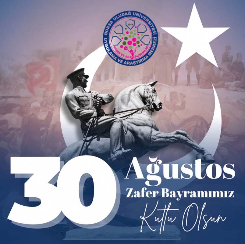 30 AĞUSTOS ZAFER BAYRAMIMIZ KUTLU OLSUN